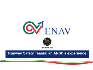 Runway Safety Teams: an ANSP’s experience