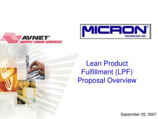 Lean Product Fulfillment (LPF) Proposal Overview