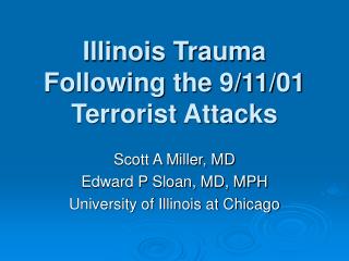 Illinois Trauma Following the 9/11/01 Terrorist Attacks