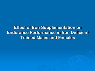 Prevalence of Iron Deficiency