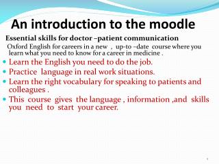 An introduction to the moodle