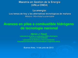 Maestría en Gestión de la Energía (UNLa-CNEA) La energía:
