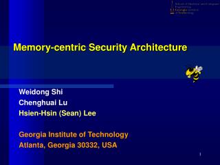 Memory-centric Security Architecture