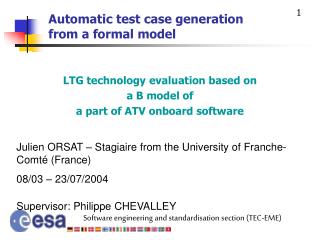 Automatic test case generation from a formal model