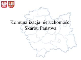 Komunalizacja nieruchomości Skarbu Państwa