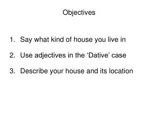 Objectives