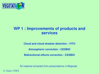 WP 1 : Improvements of products and services