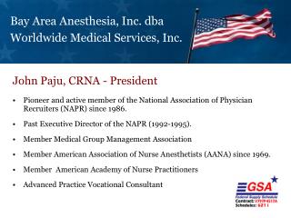 Bay Area Anesthesia, Inc. dba Worldwide Medical Services, Inc.