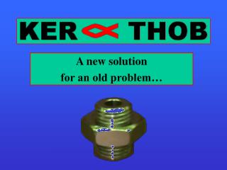 A new solution for an old problem…