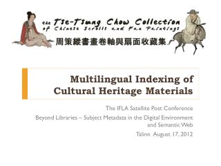 Multilingual Indexing of Cultural Heritage Materials