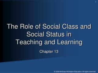 The Role of Social Class and Social Status in Teaching and Learning