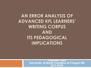 An error analysis of advanced KFL learners’ writing corpus and its pedagogical implications