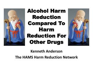 Alcohol Harm Reduction Compared To Harm Reduction For Other Drugs