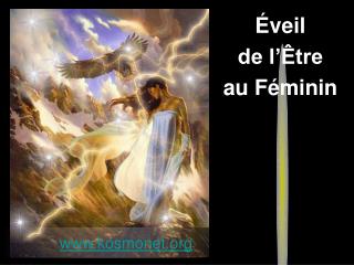 Éveil de l’Être au Féminin