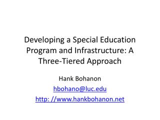 Developing a Special Education Program and Infrastructure: A Three-Tiered Approach