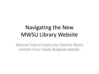 Navigating the New MWSU Library Website