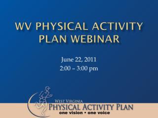 WV Physical Activity Plan WEBINAR