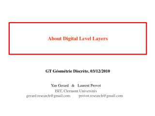 About Digital Level Layers