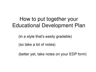 How to put together your Educational Development Plan