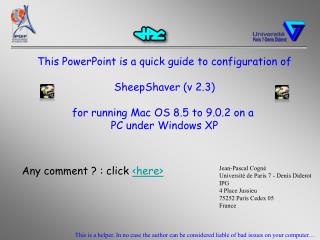 This PowerPoint is a quick guide to configuration of SheepShaver (v 2.3)