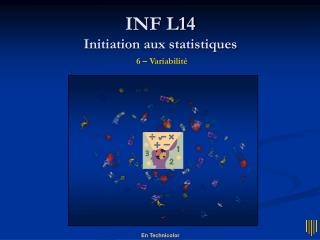 INF L14 Initiation aux statistiques 6 – Variabilité