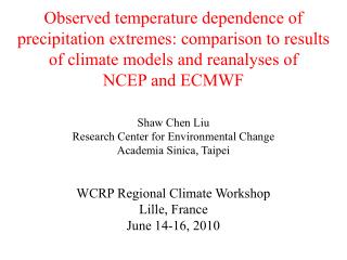 Shaw Chen Liu Research Center for Environmental Change Academia Sinica, Taipei