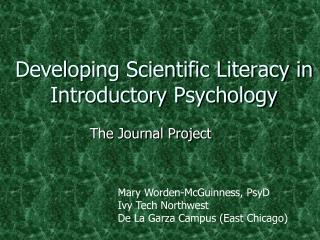 Developing Scientific Literacy in Introductory Psychology