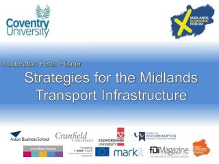 Strategies for the Midlands Transport Infrastructure