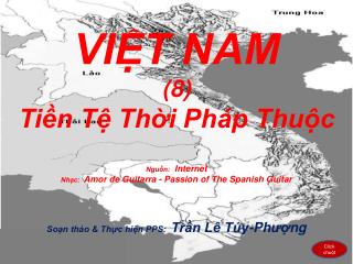 VIỆT NAM (8) Tiền Tệ Thời Pháp Thuộc