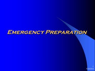 Emergency Preparation