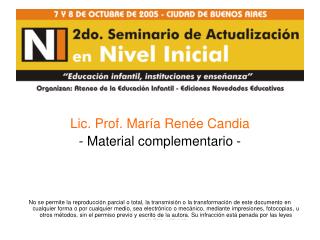 Lic. Prof. María Renée Candia - Material complementario -