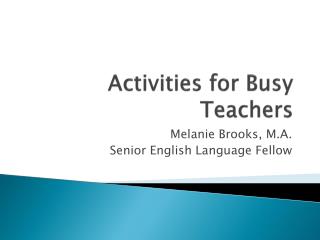 Activities for Busy Teachers