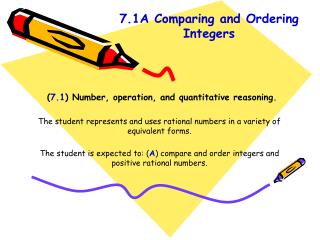 ( 7.1 ) Number, operation, and quantitative reasoning.