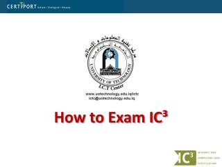 How to Exam IC³