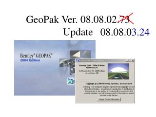 GeoPak Ver. 08.08.02.73 Update