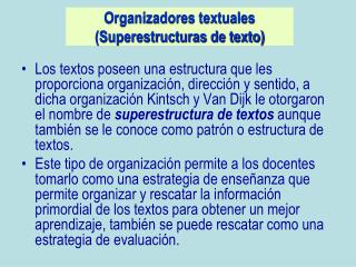 Organizadores textuales (Superestructuras de texto)