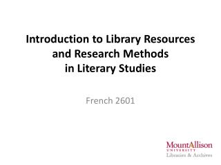 Introduction to Library Resources and Research Methods in Literary Studies