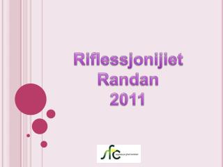 Riflessjonijiet Randan 2011