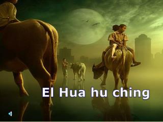 El Hua hu ching