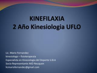 KINEFILAXIA 2 Año Kinesiologia UFLO