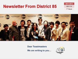 Dear Toastmasters We are writing to you…