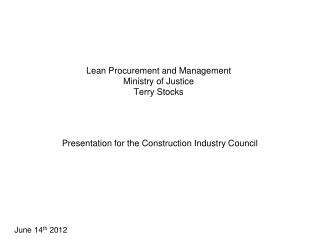 Lean Procurement and Management Ministry of Justice Terry Stocks