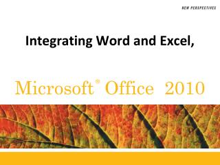 Integrating Word and Excel ,