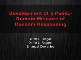 Development of a Public-Domain Measure of Random Responding