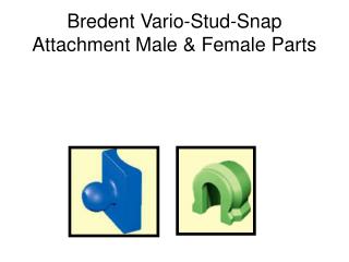 Bredent Vario-Stud-Snap Attachment Male &amp; Female Parts