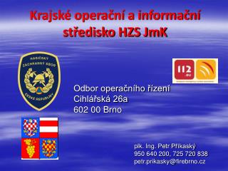 Krajské operační a informační středisko HZS JmK