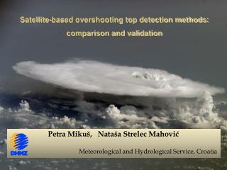 Petra Mikuš, Nataša Strelec Mahović Meteorological and Hydrological Service, Croatia