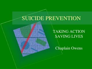 SUICIDE PREVENTION