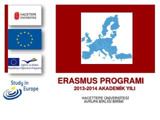 ERASMUS PROGRAMI 2013-2014 AKADEMİK YILI