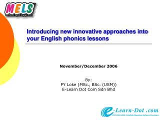 Introducing new innovative approaches into your English phonics lessons